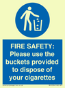 fire-safety-please-use-the-buckets-provided-to-dispose-of-your-cigarettes~